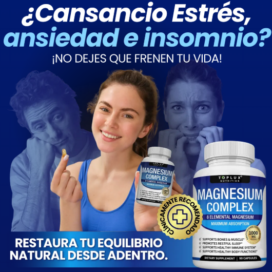 Magnesium Complex 8 en 1 - Consigue un Equilibrio Físico y Mental